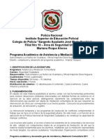 Programa de Asistencia y Mediación Comunitaria, para la  Policía Nacional del Paraguay 2011.