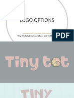 Logo Options: Tiny Tot, Lullabuy, Momabear and Toddlebox