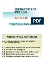 LOGISTICA MARFURILOR-CURS 9-10