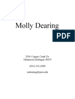 Molly Dearing: 2930 Copper Creek Dr. Metamora, Michigan 48455 (810) 441-6083 Mdearing@nmu - Edu