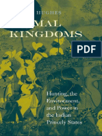 Julie E. Hughes - Animal Kingdoms - Hunting, The Environment, and Power in The Indian Princely States-Harvard University Press (2013)