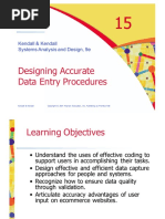 Designing Accurate Data Entry Procedures: Kendall & Kendall Systems Analysis and Design, 9e