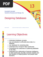 Designing Databases: Kendall & Kendall Systems Analysis and Design, 9e