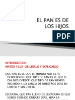 El Pan Es de Los Hijos