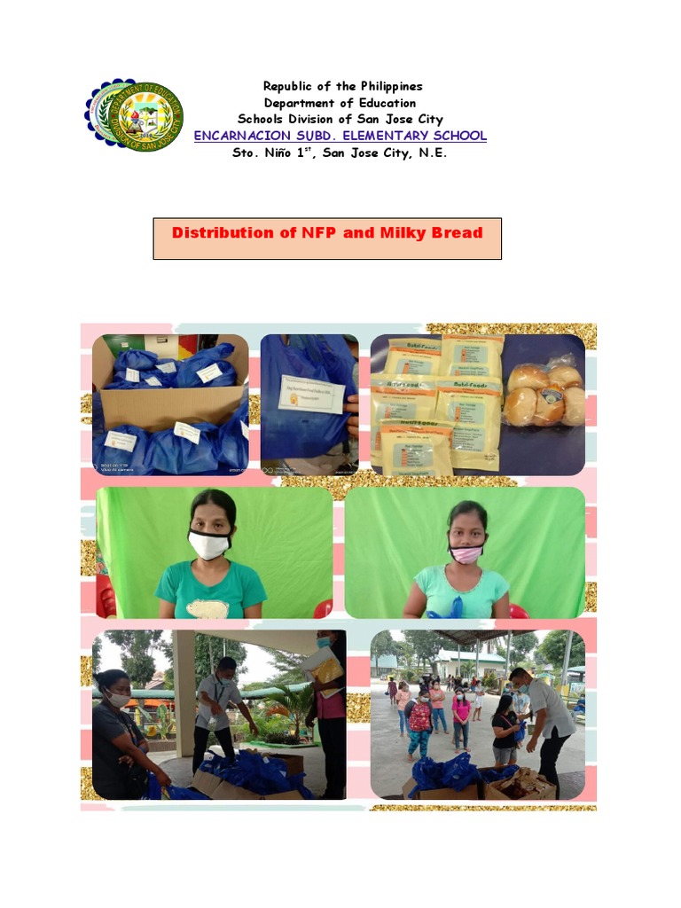 Distribution of NFP and Milky Bread: Encarnacion Subd. Elementary ...