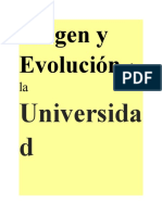 Origen y Evolución de La Universidad