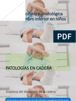 Evaluación traumatológica del miembro inferior en niños: Patologías en cadera y rodilla