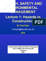 Health, Safety and Environmental Management Lecture 1: Hazards in Construction