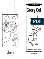 Crazy Cat: R RE EA AD D - A Allo OU UD D