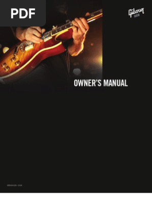 Gibson Guitars USA Owners Manual