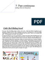 Unit 5: Past Continuous: Reading: Little Red Riding Hood