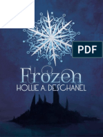 Hollie A. Deschanel - Frozen