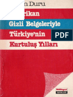 Orhan Duru. Amerikan Gizli Belgeleriyle Türkiye'nin Kurtuluş Yılları (1978)