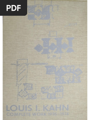 Louis I. Kahn Complete Work 1935-1974 by Heinz Ronner Sharad