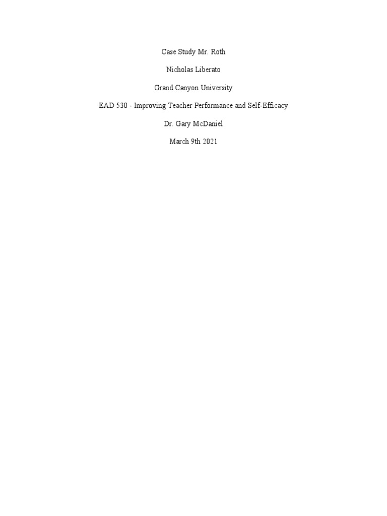 530 Case Study MR Roth Liberato Word | PDF | Critical Thinking | Teachers