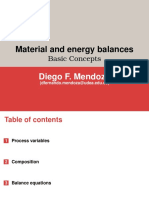 Material and Energy Balances: Diego F. Mendoza