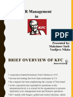 HR Management in KFC: Presented By: Maksimov Iurii Vasiljevs Nikita
