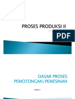 2 Dasar Proses Pemotongan Pemesinan