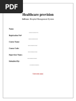 Healthcare Provision:: Hospital Management System