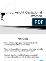 Underweight Gestational Women Presentation