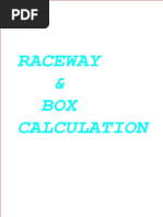 Raceway & Box Calculation