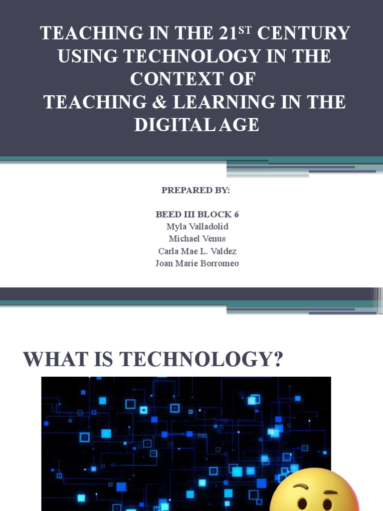 21st Century Teaching with Technology | PDF | Pedagogy | Educational ...