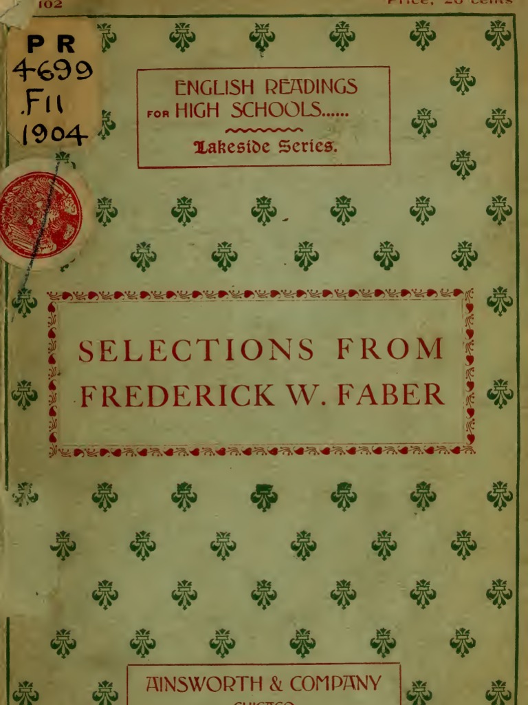 Frederick William Faber Selections of His Writings Sacraments