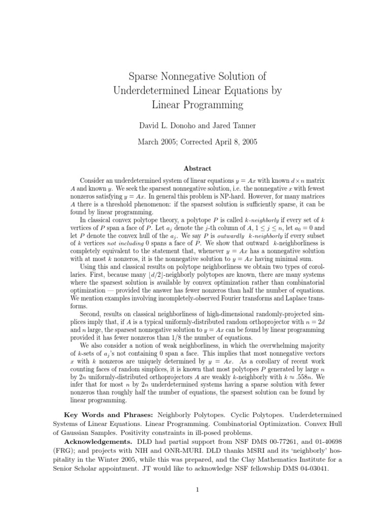Sparse Nonnegative Solution of Underdetermined Linear Equations by ...