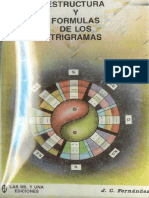 I Ching, Estructura y Fórmulas de Los Trigramas (J.Carlos Fdez) .