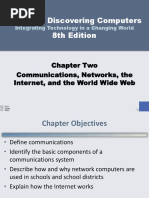 Teachers Discovering Computers 8th Edition: Chapter Two Communications, Networks, The Internet, and The World Wide Web