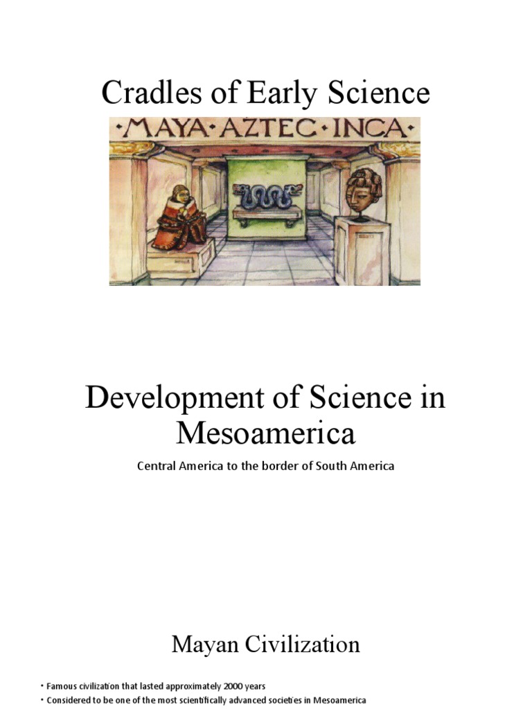 STS Cradles of Early Science PDF Maya Civilization Hatshepsut