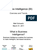 Business Intelligence (BI) : Overview and Trends
