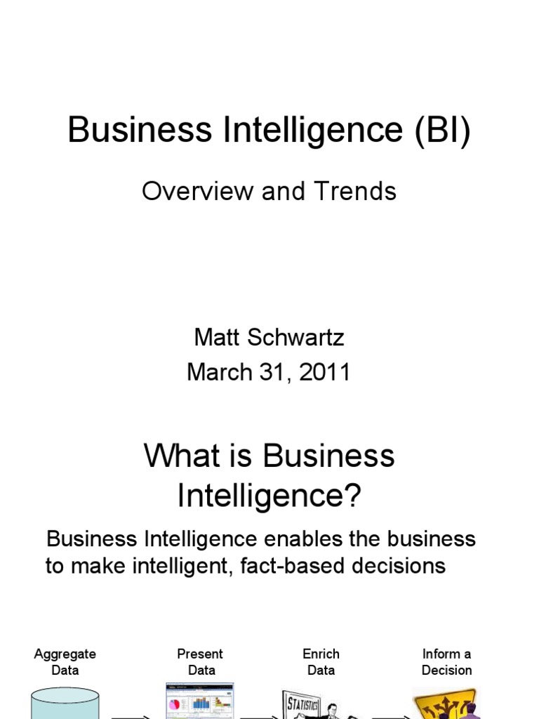 Business Intelligence (BI) : Overview and Trends | PDF | Business ...