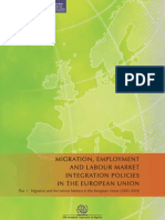 Migration, Employment and The Outcomes of Labour Market Integration Policies in The European Union