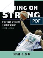 Susan K Cahn - Coming On Strong - Gender and Sexuality in Women's Sport-University of Illinois Press (2015)