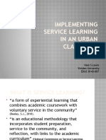 Implementing Service Learning in An Urban Classroom: Nalo S Lewis Walden University EDUC 8143-007