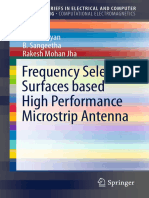 (SpringerBriefs in Electrical and Computer Engineering) Shiv Narayan, B. Sangeetha, Rakesh Mohan Jha (auth.) - Frequency Selective Surfaces based High Performance Microstrip Antenna-Springer-Verlag Si