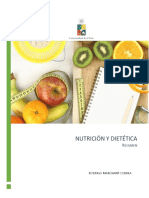 Nutrición y Dietética: Generalidades, Grupos Alimenticios, Nutrientes y Evaluación Antropométrica