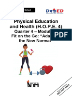 Physical Education and Health (H.O.P.E. 4) : Quarter 4 - Module 6: Fit On The Go: "Adapting The New Normal"
