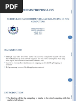 Thesis Proposal On: Scheduling Algorithm For Load Balancing in Fog Computing