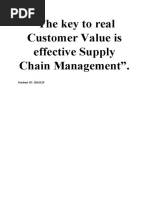 The Key To Real Customer Value Is Effective Supply Chain Management"