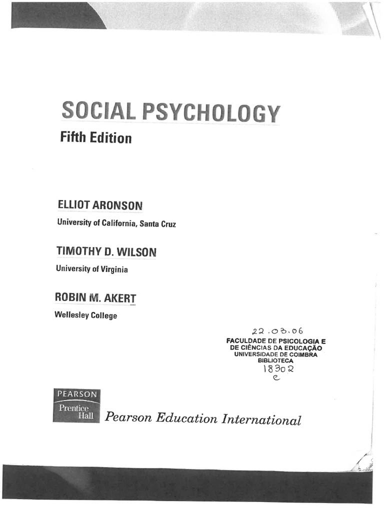 Aronson, Wilson &amp; Akert (1999) Social Psychology, Pp. 284-287 | PDF