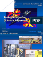Testing & Adjusting Q Switch Adjustment Testing & Adjusting Q Switch Adjustment