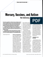 Mercury, Vaccines, and Autism One Controversy, Three Histories.