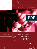 The Call Center: Evaluation of Knowledges of The Sector 2010