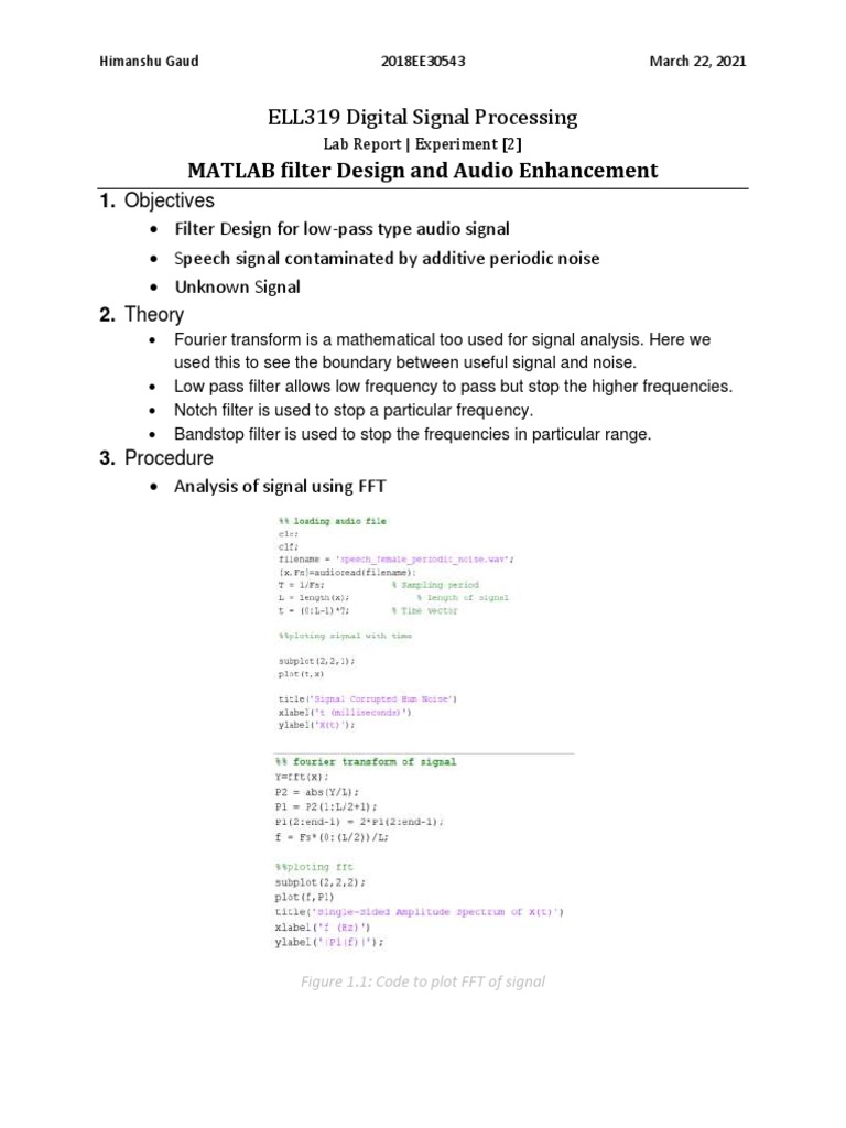MATLAB Filter Design and Audio Enhancement: ELL319 Digital Signal ...