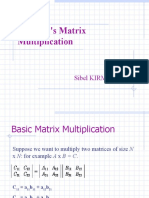 Strassen's Matrix Multiplication: Sibel Kirmizigül