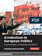 Irredentism in European Politics - Argumentation, Compromise and Norms