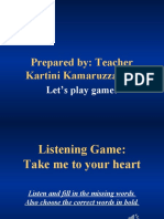 Prepared By: Teacher Kartini Kamaruzzaman: Let's Play Game!
