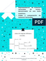 Representación de Números Racionales de Mismo Denominador en Una Recta Numérica. Orden y Comparación de Números Racionales.